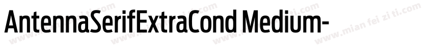 AntennaSerifExtraCond Medium字体转换